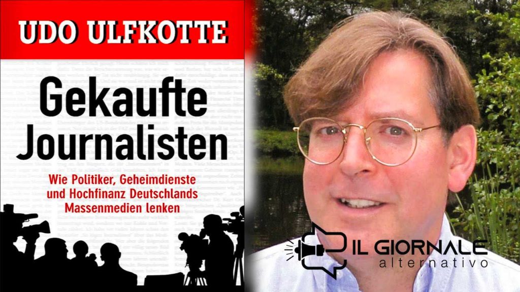 Gekaufte Journalisten  Udo Ulfkotte presto in lingua italiana